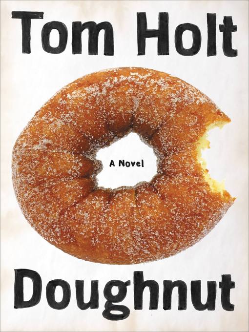 Title details for Doughnut by Tom Holt - Wait list